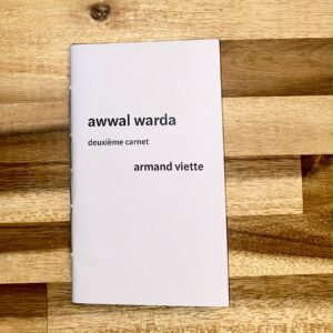 Awwal warda, deuxième carnet